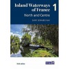Inland Waterways of France Volume 1 North and Centre