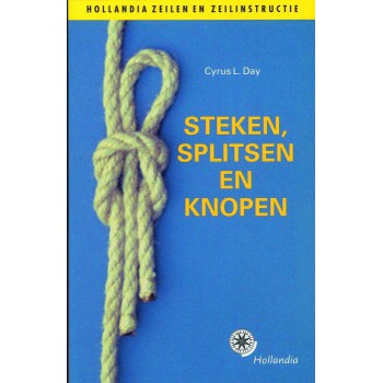 Steken, splitsen en knopen